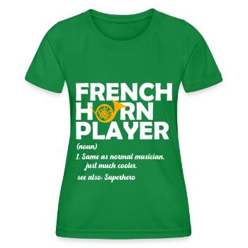 French Horn Player Horn Player Brass Music - Women's Functional T-Shirt - kelly green - Front - AI Model Female 172 dark (172cm)