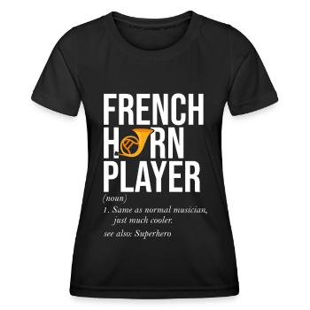 Französischer Horn -Spieler Hornist Messing Musik - Frauen Funktions-T-Shirt - Schwarz - Vorne - AI Model Female 172 light (172cm)
