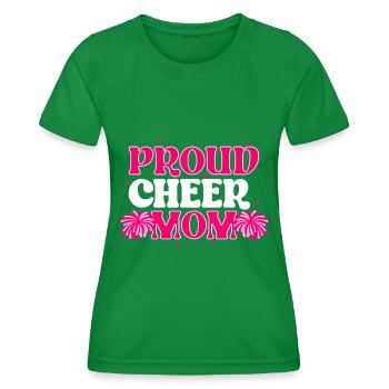 Cheer Mom Cheerleadering Cheerleader Mutter - Frauen Funktions-T-Shirt - Kelly Green - Vorne - AI Model Female 172 dark (172cm)