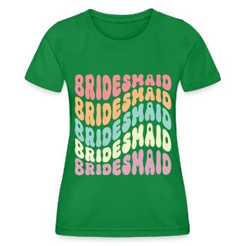 Brautjungfer Mädchen Groovy Bachelorette - Frauen Funktions-T-Shirt - Kelly Green - Vorne - AI Model Female 172 dark (172cm)