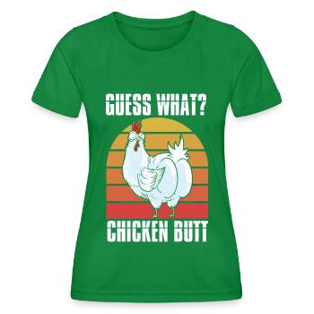 Funny Guess What? Chicken Butt! - Women's Functional T-Shirt - kelly green - Front - AI Model Female 172 dark (172cm)