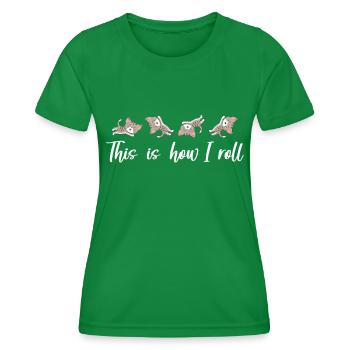 This is how I roll sweet cat - Women's Functional T-Shirt - kelly green - Front - AI Model Female 172 dark (172cm)