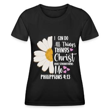Je peux tout faire à travers la fleur de marguerite du Christ - T-shirt sport Femme - noir - Devant - AI Model Female 172 light (172cm)