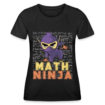 Drôle Math Ninja Mathématiques Geek Nombres - T-shirt sport Femme - noir - Devant - AI Model Female 172 light (172cm)