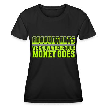 Accounting Secretary of Accountants Accounting - Women's Functional T-Shirt - black - Front - AI Model Female 172 light (172cm)