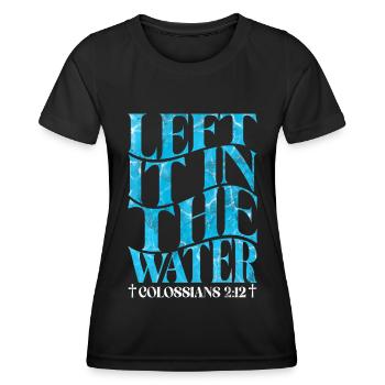 Taufe Getaufte Christliche Jesusgott -Bibel - Frauen Funktions-T-Shirt - Schwarz - Vorne - AI Model Female 172 light (172cm)