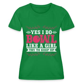 Bowling Girl Funny Ladies Team Bowler Sport - Frauen Funktions-T-Shirt - Kelly Green - Vorne - AI Model Female 172 dark (172cm)