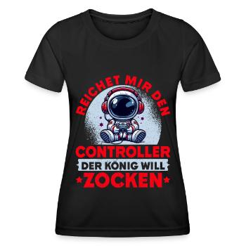 Reichet Mir Den Controller Der König Will Zocken - Frauen Funktions-T-Shirt - Schwarz - Vorne - AI Model Female 172 light (172cm)