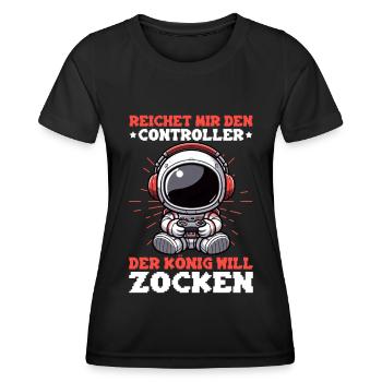 Reichet Mir Den Controller Der König Will Zocken - Frauen Funktions-T-Shirt - Schwarz - Vorne - AI Model Female 172 light (172cm)