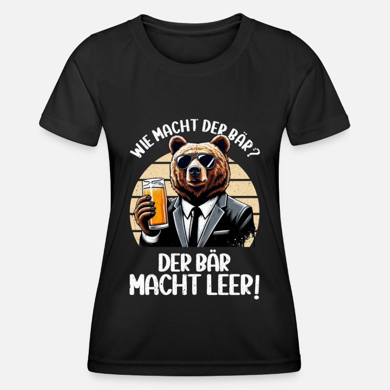How does the bear do? The bear makes you empty! Jollier - Women's Functional T-Shirt - black