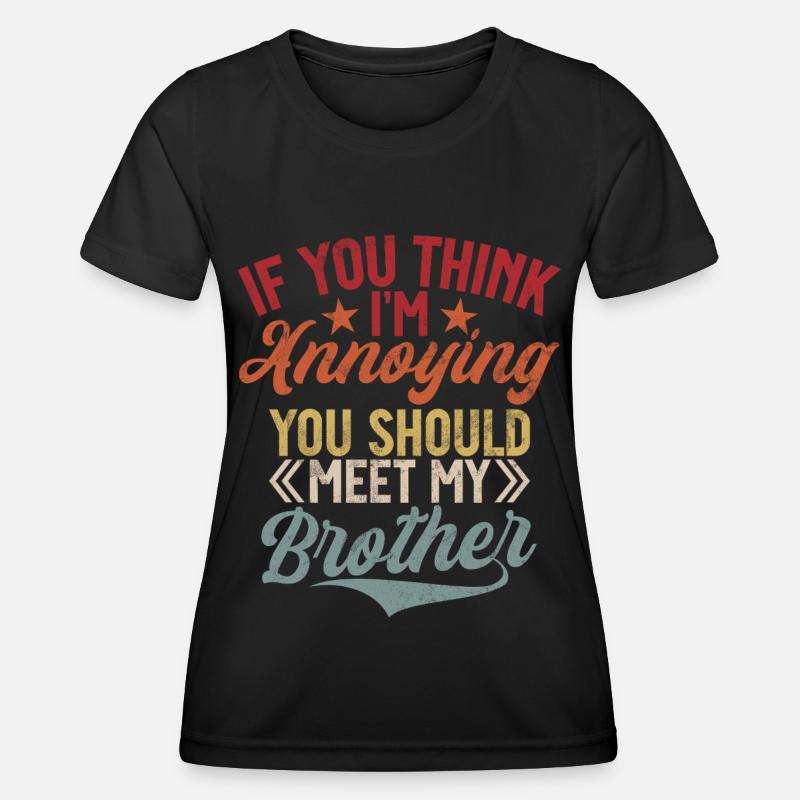 Sister Brother Matching Siblings Twins - Women's Functional T-Shirt - black
