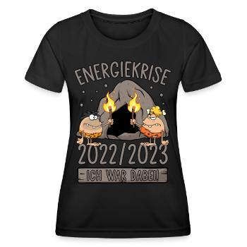 Energiekrise 2022/2023 Ich war dabei! Steinzeit - Frauen Funktions-T-Shirt - Schwarz - Vorne - AI Model Female 172 light (172cm)
