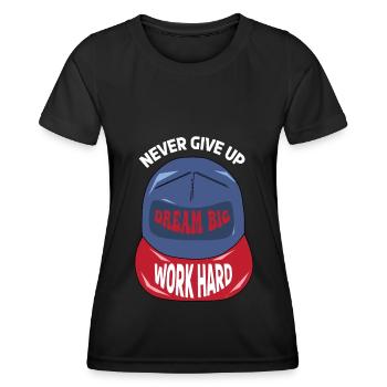 Ne jamais abandonner la motivation du travail acharné - T-shirt sport Femme - noir - Devant - AI Model Female 172 light (172cm)