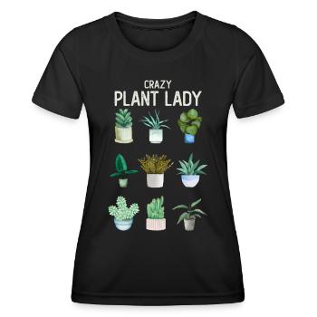 Crazy Plant Lady Gardener Garden Plants Gift - Women's Functional T-Shirt - black - Front - AI Model Female 172 light (172cm)