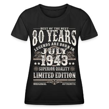 légendes nées en juillet 1943 - 80 ans - T-shirt sport Femme - noir - Devant - AI Model Female 172 light (172cm)