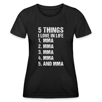 Sport 5 choses que j’aime dans la vie MMA - T-shirt sport Femme - noir - Devant - AI Model Female 172 light (172cm)