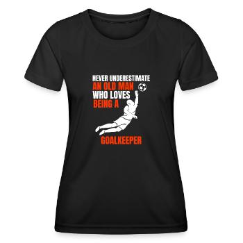 Torwart Mann Fußball Torhüter Spruch Vater Tormann - Frauen Funktions-T-Shirt - Schwarz - Vorne - AI Model Female 172 light (172cm)