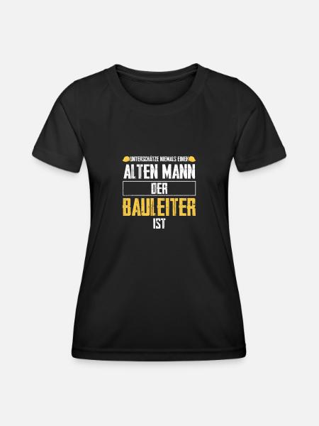 Bauleiter Bauaufsicht Bauleitung Geschenk - Frauen Funktions-T-Shirt - Schwarz