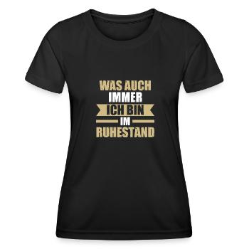 Rentner Ruhestand Pensionierung Geschenk - Frauen Funktions-T-Shirt - Schwarz - Vorne - AI Model Female 172 light (172cm)