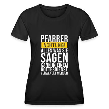 Pfarrer Lustige Geschenkidee - Frauen Funktions-T-Shirt - Schwarz - Vorne - AI Model Female 172 light (172cm)