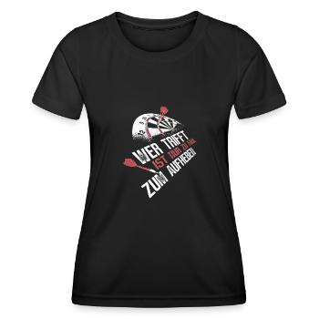 Wer trifft ist faul – Dart auf Dartscheibe - Frauen Funktions-T-Shirt - Schwarz - Vorne - AI Model Female 172 light (172cm)