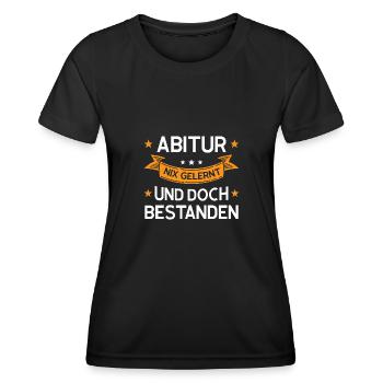 Abitur Abschluss Schulabschluss Geschenk - Frauen Funktions-T-Shirt - Schwarz - Vorne - AI Model Female 172 light (172cm)