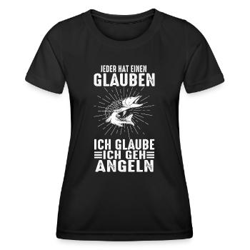 JEDER HAT EINEN GLAUBEN ICH GLAUBE ICH GEH ANGELN - Frauen Funktions-T-Shirt - Schwarz - Vorne - AI Model Female 172 light (172cm)