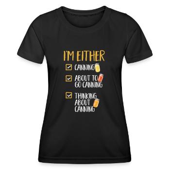 Canning, canning, canning, preserving food - Women's Functional T-Shirt - black - Front - AI Model Female 172 light (172cm)