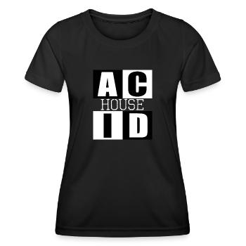 ACID HOUSE Musik-Logo - Frauen Funktions-T-Shirt - Schwarz - Vorne - AI Model Female 172 light (172cm)