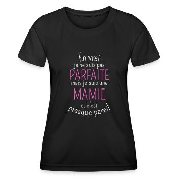 je ne suis pas parfaite mais une mamie géniale - T-shirt sport Femme - noir - Devant - AI Model Female 172 light (172cm)
