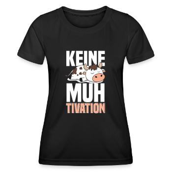 Kuh Faul Kuhbauer - Keine Muhtivation - Frauen Funktions-T-Shirt - Schwarz - Vorne - AI Model Female 172 light (172cm)