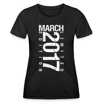 March 2017 March Anniversary March 2017 - Women's Functional T-Shirt - black - Front - AI Model Female 172 light (172cm)