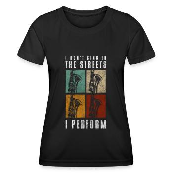 Street Musician Street Tipping Performance - Women's Functional T-Shirt - black - Front - AI Model Female 172 light (172cm)
