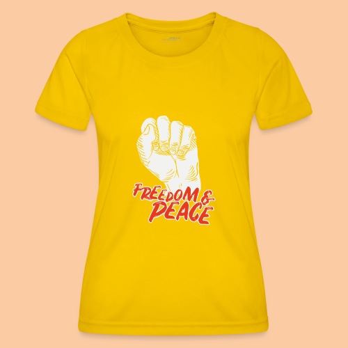 Fist raised for peace and freedom - Women's Functional T-Shirt