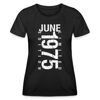 Juni 1975 Juni Geburtstagsgeschenk Juni 1975 - Frauen Funktions-T-Shirt - Schwarz - Vorne - AI Model Female 172 light (172cm)