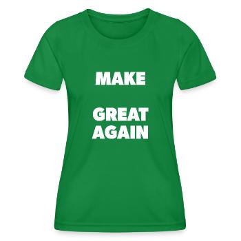 Make "Your Word" Great Again - Schablone - Frauen Funktions-T-Shirt - Kelly Green - Vorne - AI Model Female 172 dark (172cm)
