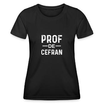 Prof. de cefran - Französischlehrer - Frauen Funktions-T-Shirt - Schwarz - Vorne - AI Model Female 172 light (172cm)