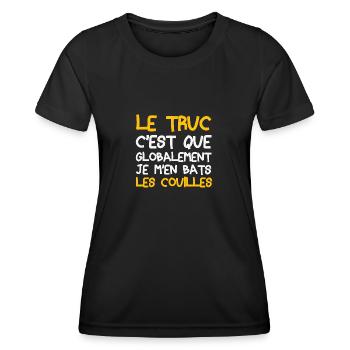 Le truc c'est que je m'en bats les couilles - T-shirt sport Femme - noir - Devant - AI Model Female 172 light (172cm)