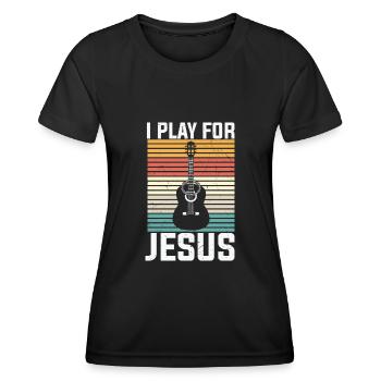 Guitar Player I Play for Jesus Christian God - Frauen Funktions-T-Shirt - Schwarz - Vorne - AI Model Female 172 light (172cm)