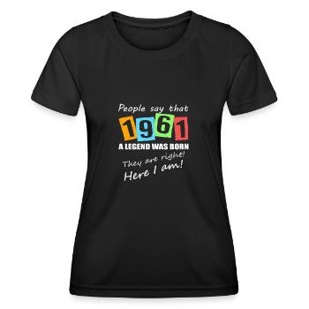 Legende geboren 1961. Lustiger Geburtstagsspruch - Frauen Funktions-T-Shirt - Schwarz - Vorne - AI Model Female 172 light (172cm)