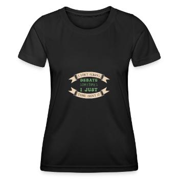 Debattieren Debatte Argumentieren - Frauen Funktions-T-Shirt - Schwarz - Vorne - AI Model Female 172 light (172cm)