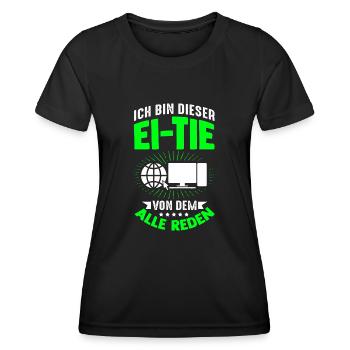 I'm that person that everyone is talking about computers - Women's Functional T-Shirt - black - Front - AI Model Female 172 light (172cm)