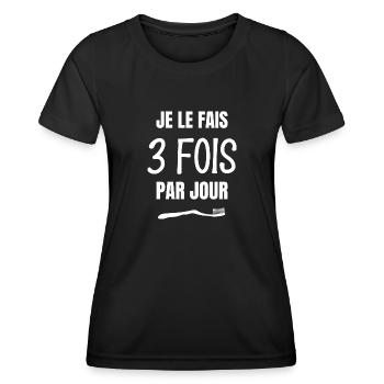 je le fais 3 fois par jour - T-shirt sport Femme - noir - Devant - AI Model Female 172 light (172cm)