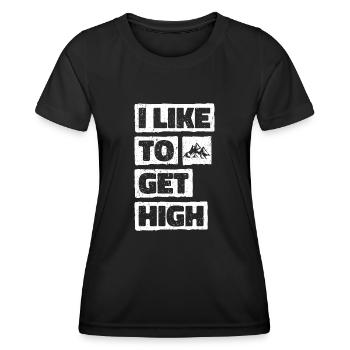 I Like To Get High. Wanderung Spaß Wandern Design - Frauen Funktions-T-Shirt - Schwarz - Vorne - AI Model Female 172 light (172cm)
