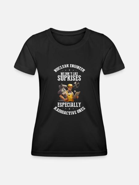 Erneuerbare Nukleare Spruch für Nukleartechnik - Frauen Funktions-T-Shirt - Schwarz