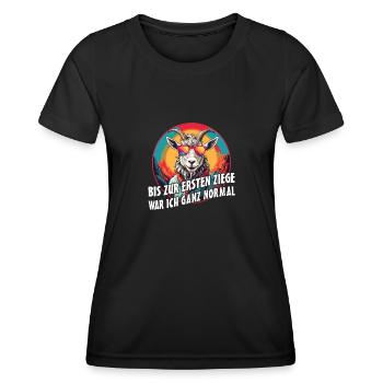 Bis zur ersten Ziege war ich ganz normal - Frauen Funktions-T-Shirt - Schwarz - Vorne - AI Model Female 172 light (172cm)