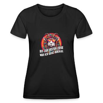 Bis zur ersten Ziege war ich ganz normal - Frauen Funktions-T-Shirt - Schwarz - Vorne - AI Model Female 172 light (172cm)
