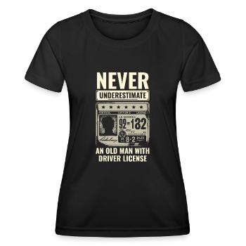 Ne sous-estimez jamais un vieil homme avec un permis de conduire - T-shirt sport Femme - noir - Devant - AI Model Female 172 light (172cm)