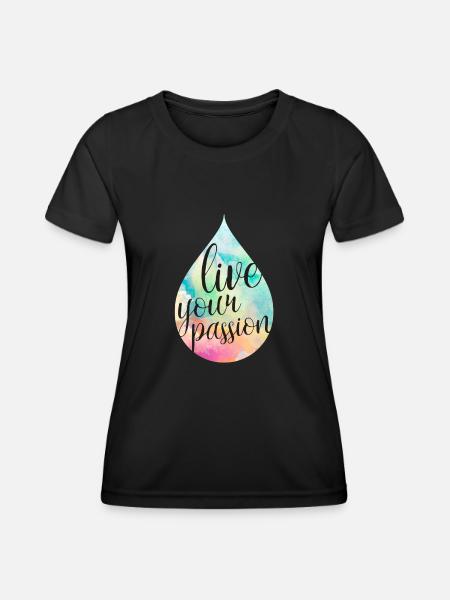 LiveyourPassion3 - Women's Functional T-Shirt - black
