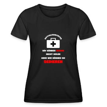 Rettungsdienst Notfallsanitäter Dumme Sedieren - Frauen Funktions-T-Shirt - Schwarz - Vorne - AI Model Female 172 light (172cm)